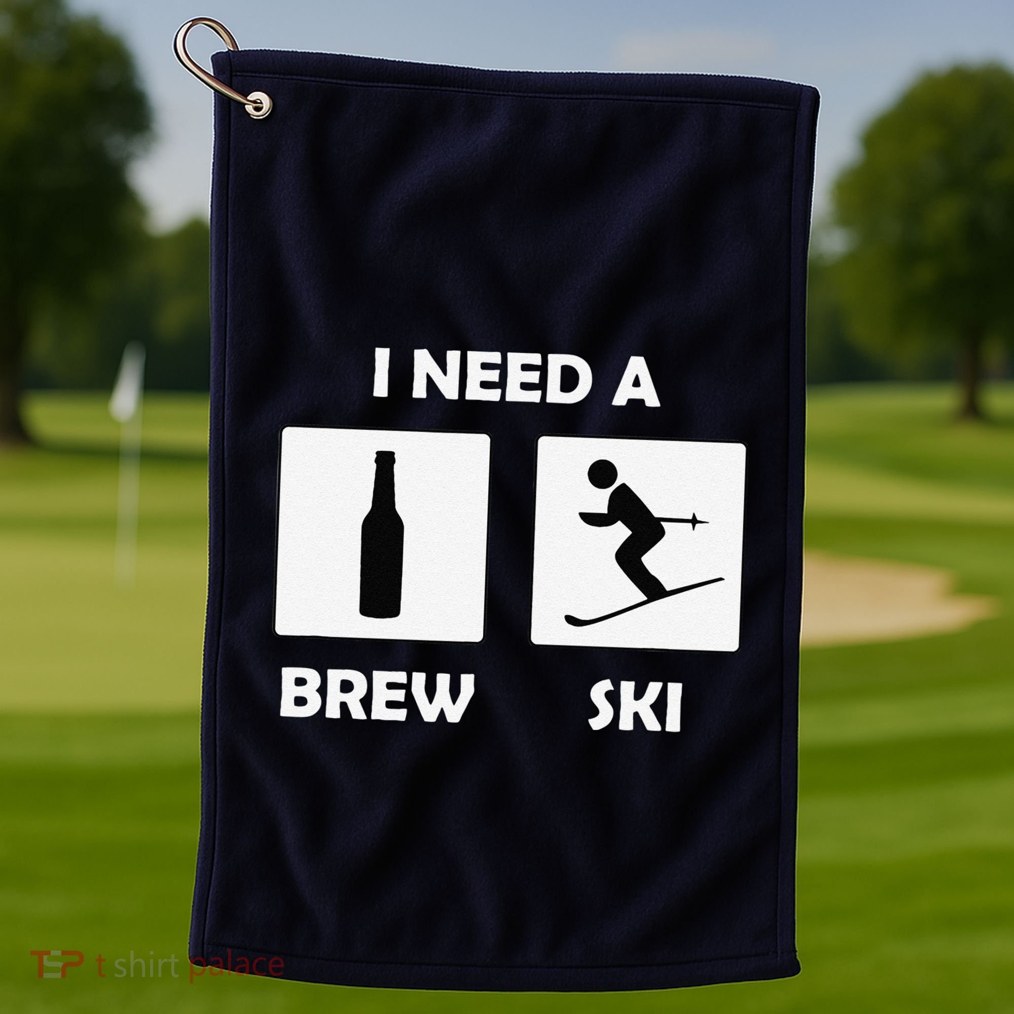 I Need a Brewski Funny Beer Drinking Skier Ski Vacation Golf Towel