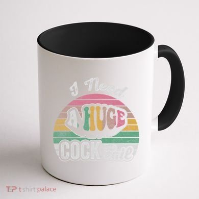 I Need A Huge Cocktail Funny Vintage Style Great Gift Coffee Mug back