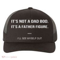 Its Not A Dad Bod Its A Father Figure Ill See Myself Out Yupoong Adult 5-Panel Trucker Hat thumb 0