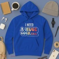 I Need A Huge Cocktail Humor Retro Gift Hoodie thumb 3