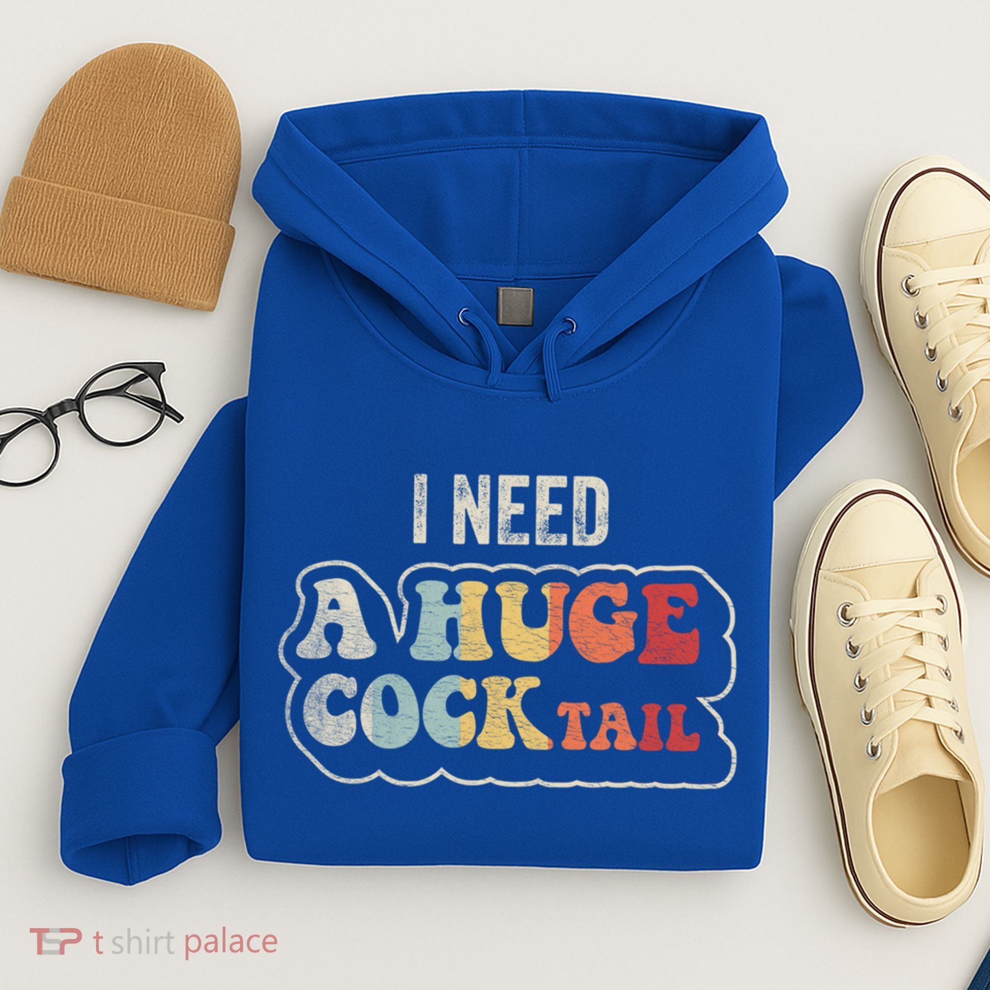 I Need A Huge Cocktail Humor Retro Gift Hoodie
