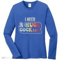 I Need A Huge Cocktail Humor Retro Gift Women's Long Sleeve Shirt thumb 0