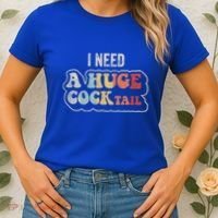 I Need A Huge Cocktail Humor Retro Gift Women's T-Shirt thumb 2