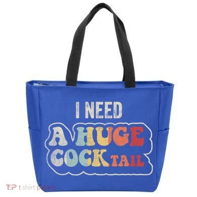 I Need A Huge Cocktail Humor Retro Gift Tote Bag