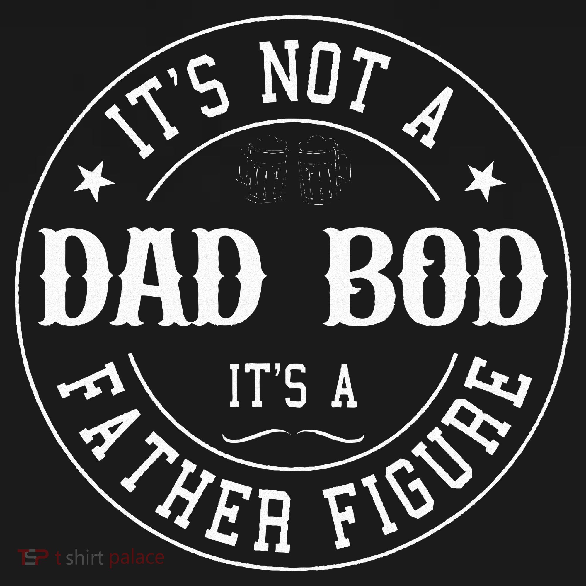 It's Not A Dad Bod It's A Father Figure Fathers Day Funny Sweatshirt