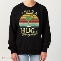 I Need A Huge Margarita Cocktail Women's Sweatshirt thumb 0