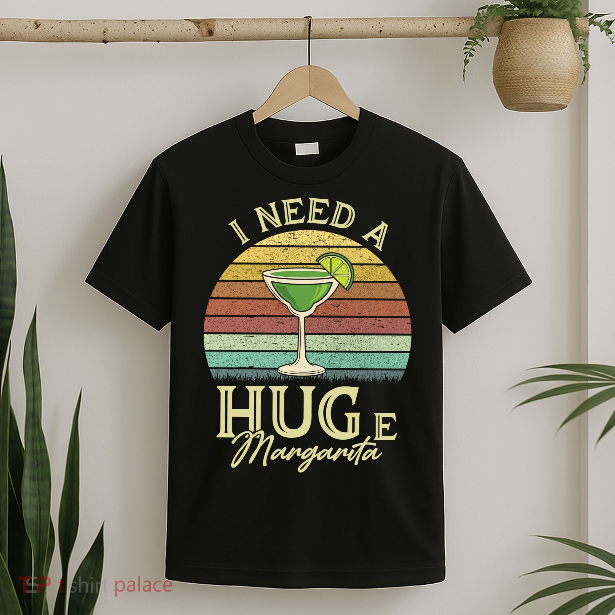 I Need A Huge Margarita Cocktail T-Shirt