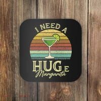 I Need A Huge Margarita Cocktail Coaster thumb 0