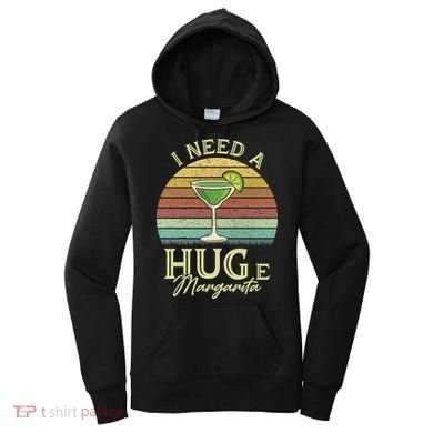 I Need A Huge Margarita Cocktail Women's Hoodie