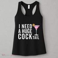 I Need A Huge Cocktail | Funny Adult Humor Drinking Women's Tank Top thumb 3