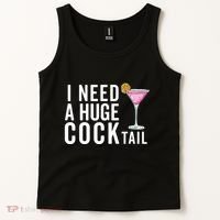 I Need A Huge Cocktail | Funny Adult Humor Drinking Tank Top thumb 2