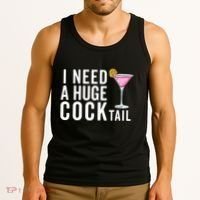 I Need A Huge Cocktail | Funny Adult Humor Drinking Tank Top thumb 3