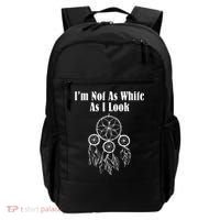 I'm Not As White As I Look Native American Backpack thumb 0