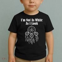 I'm Not As White As I Look Native American Toddler T-Shirt thumb 2
