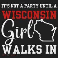 It's Not A Party Until A Wisconsin Girl Walks In Wisconsin Beanie thumb 2