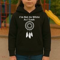Im Not As White As I Look Native American Kids Hoodie thumb 3