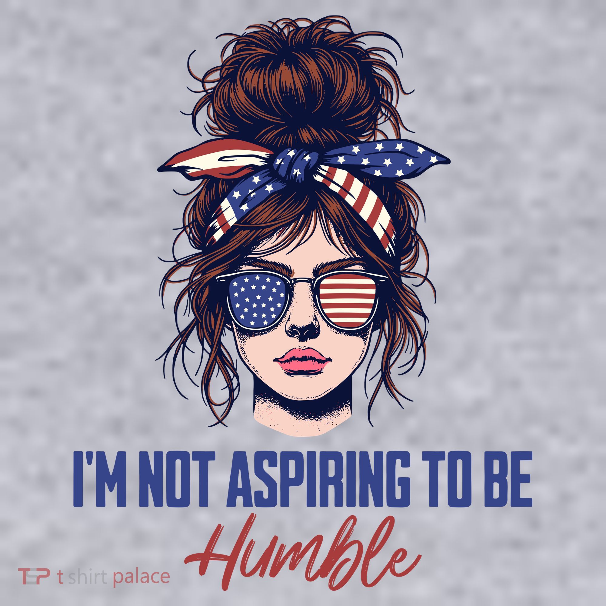 IM Not Aspiring To Be Humble Women's Sweatshirt