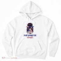 IM Not Aspiring To Be Humble Hoodie thumb 0