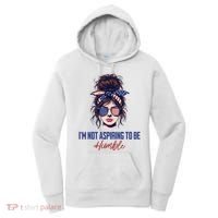 IM Not Aspiring To Be Humble Women's Hoodie thumb 0