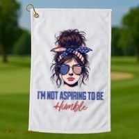 IM Not Aspiring To Be Humble Golf Towel thumb 1