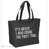 ItS Never A War Crime The First Time Funny Saying Tote Bag thumb 2