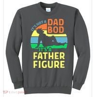 It's Not A Dad Bod It's A Father Figure Funny Sweatshirt thumb 0