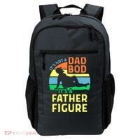 It's Not A Dad Bod It's A Father Figure Funny Backpack thumb 0