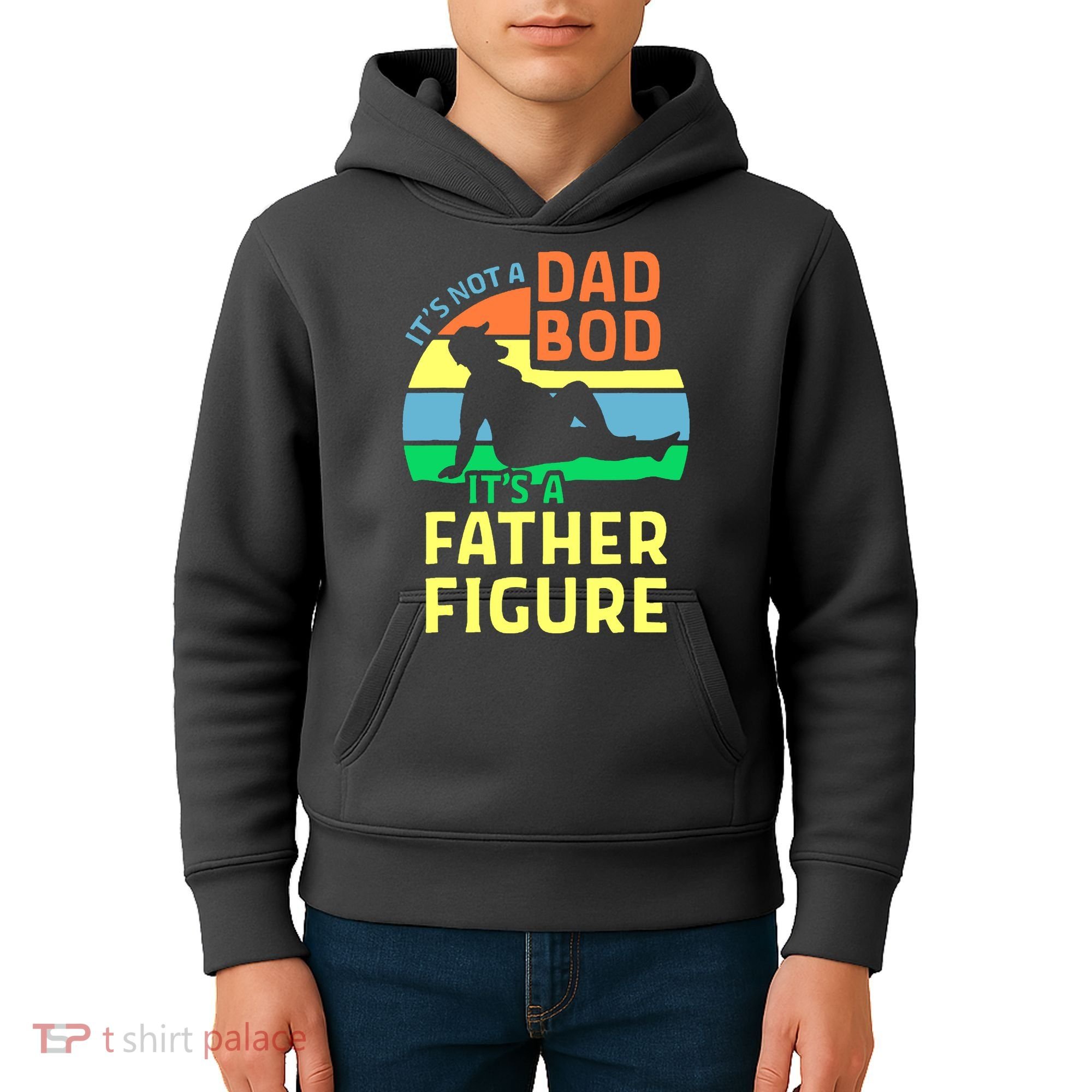 It's Not A Dad Bod It's A Father Figure Funny Kids Hoodie