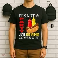 Its Not A Party Until The Wiener Comes Out T-Shirt thumb 6