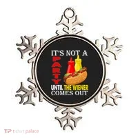 Its Not A Party Until The Wiener Comes Out Ornament thumb 0