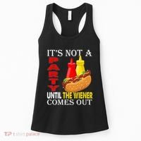 Its Not A Party Until The Wiener Comes Out Women's Tank Top thumb 0