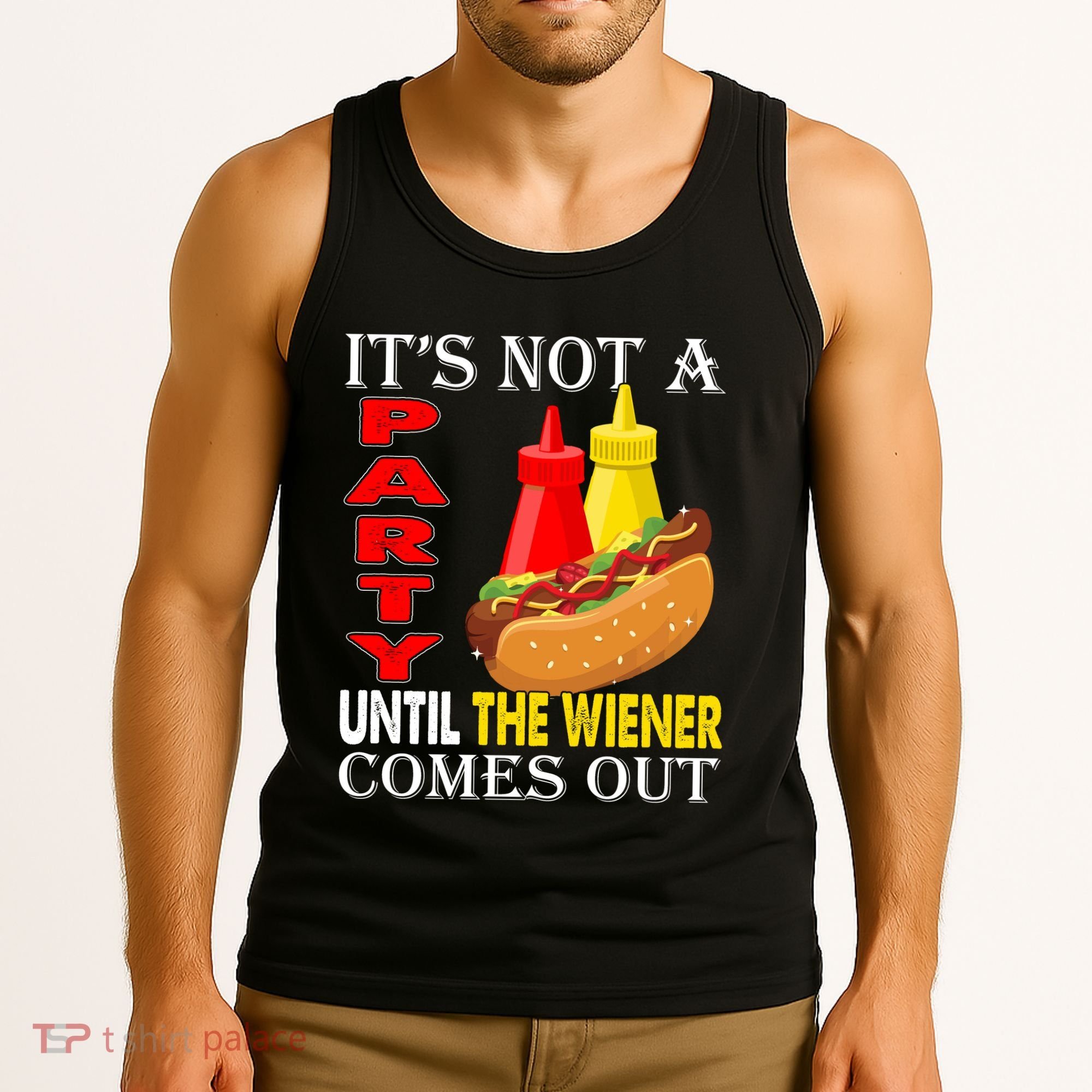 Its Not A Party Until The Wiener Comes Out Tank Top