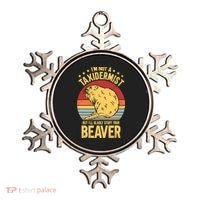I'm Not A Taxidermist But I'll Gladly Stuff Your Beaver Ornament thumb 0