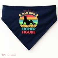 Its Not A Dad Bod Its A Father Figure Funny Fathers Day USA-Made Doggie Bandana thumb 0