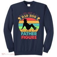 Its Not A Dad Bod Its A Father Figure Funny Fathers Day Sweatshirt thumb 0