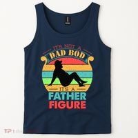 Its Not A Dad Bod Its A Father Figure Funny Fathers Day Tank Top thumb 2