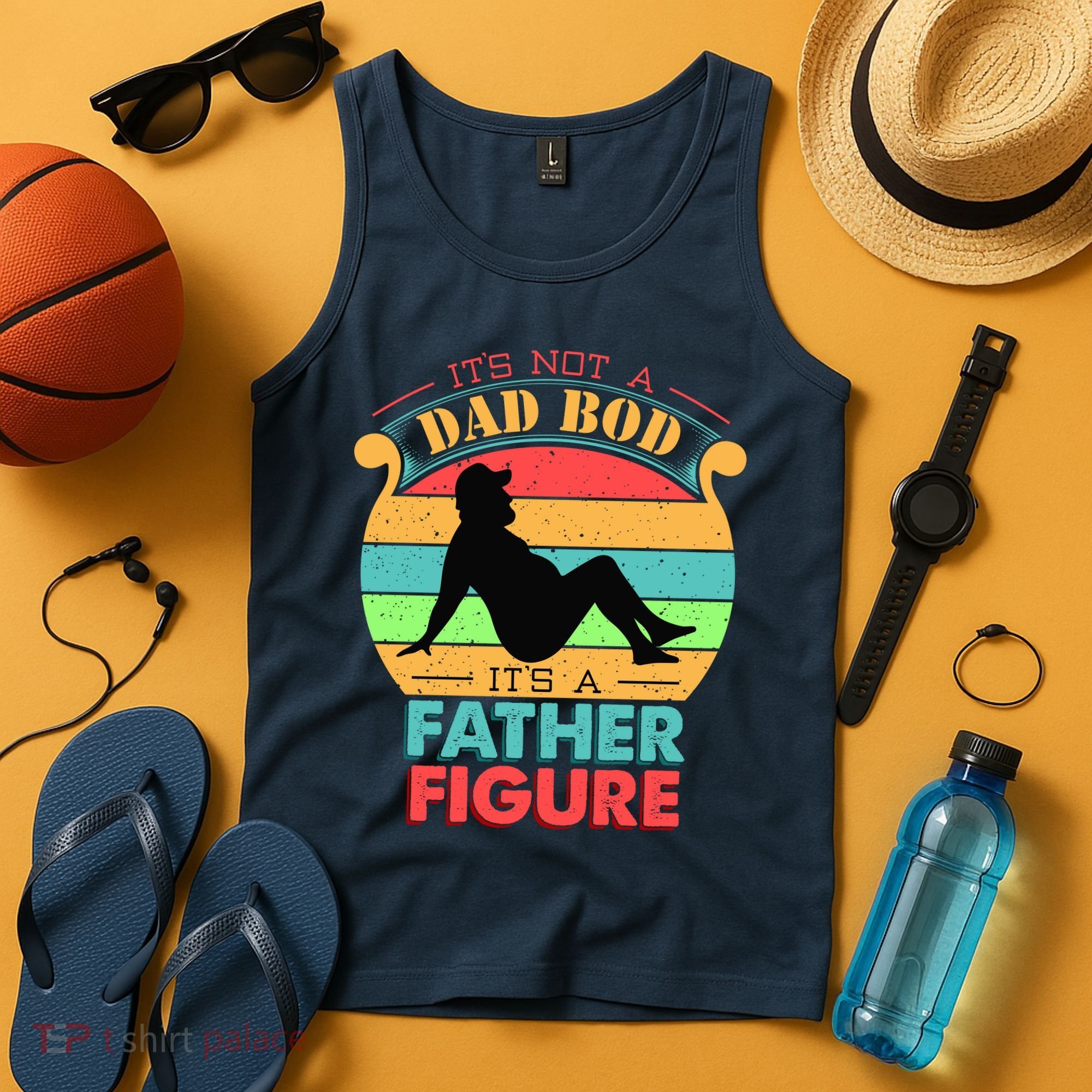 Its Not A Dad Bod Its A Father Figure Funny Fathers Day Tank Top