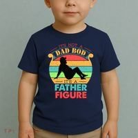 Its Not A Dad Bod Its A Father Figure Funny Fathers Day Toddler T-Shirt thumb 2