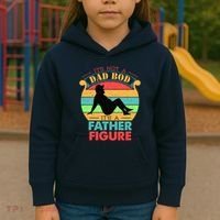 Its Not A Dad Bod Its A Father Figure Funny Fathers Day Kids Hoodie thumb 3