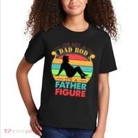 Its Not A Dad Bod Its A Father Figure Funny Fathers Day Kids T-Shirt thumb 2