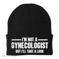 Im Not A Gynecologist But Ill Take A Look Beanie thumb 0
