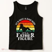 Its Not A Dad Bod Its A Father Figure Funny Sexy Tank Top thumb 2