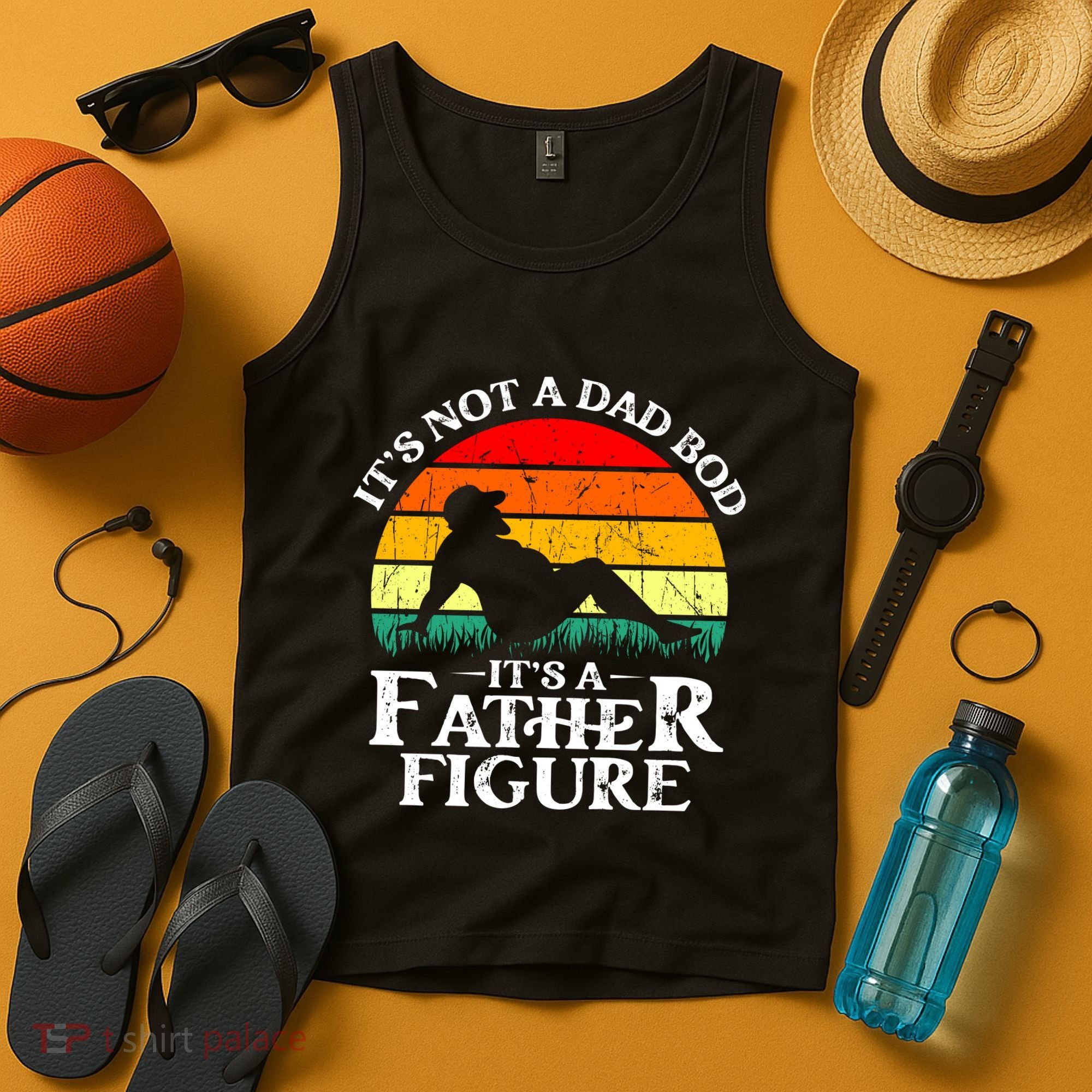 Its Not A Dad Bod Its A Father Figure Funny Sexy Tank Top