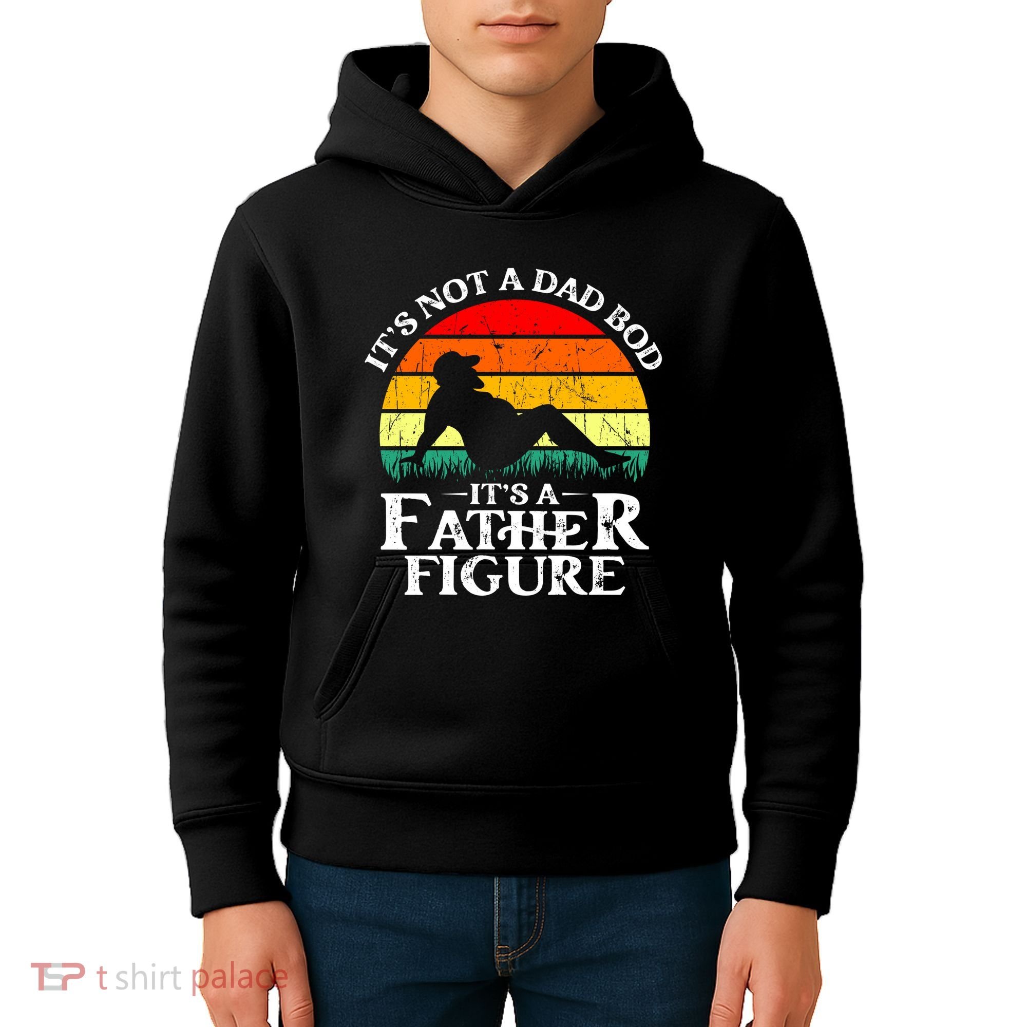 Its Not A Dad Bod Its A Father Figure Funny Sexy Kids Hoodie