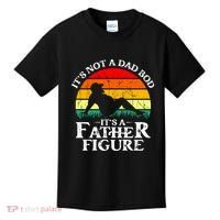 Its Not A Dad Bod Its A Father Figure Funny Sexy Kids T-Shirt thumb 0