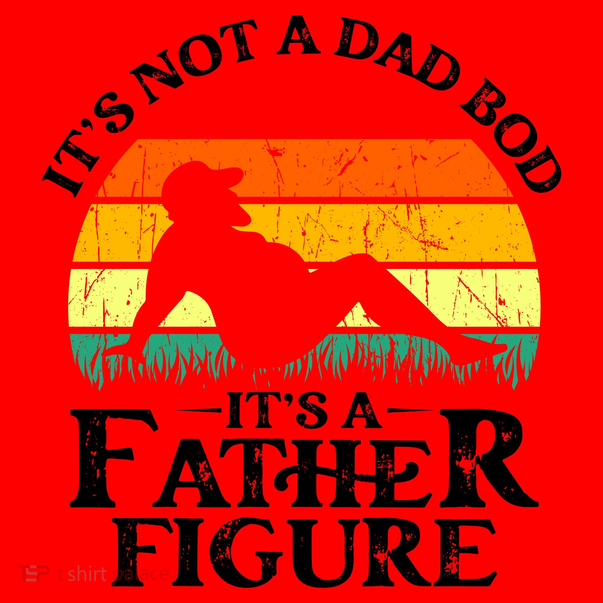 Its Not A Dad Bod Its A Father Figure Funny Sexy Santa Hat