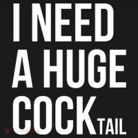 I Need A Huge Cock Tail – Funny Adult Humor Drinking Coaster thumb 2