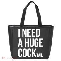 I Need A Huge Cock Tail – Funny Adult Humor Drinking Tote Bag thumb 0