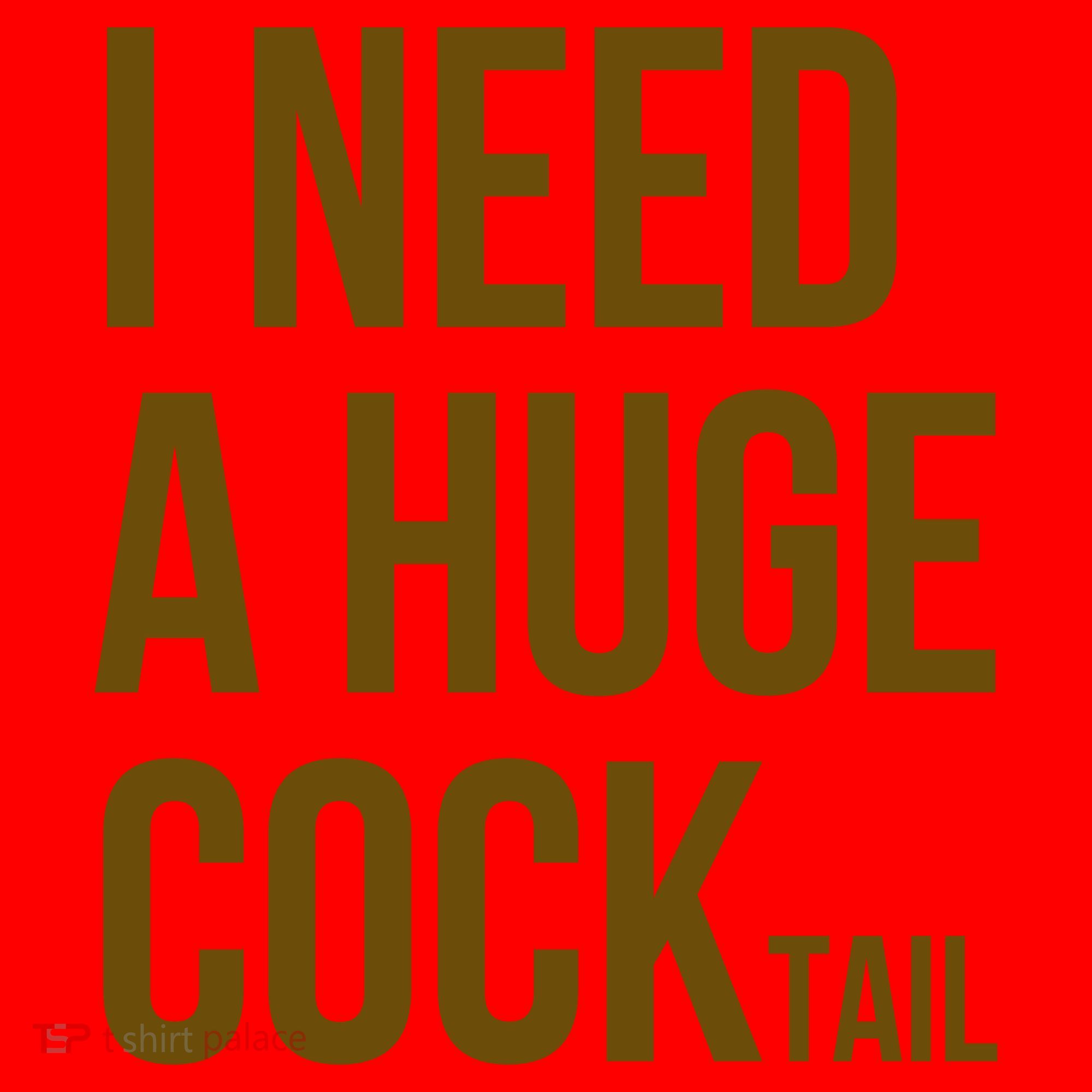 I Need A Huge Cock Tail – Funny Adult Humor Drinking Santa Hat