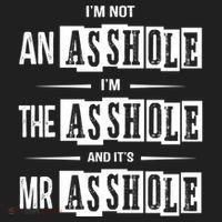 IM Not An Asshole IM The Asshole And ItS Mr Asshole Funny Cute Gift Hat thumb 2